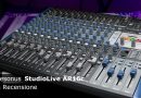 STUDIOLIVE AR16C: PRODURRE MUSICA IN TOTALE AUTONOMIA, CON O SENZA PC (ITA REVIEW)